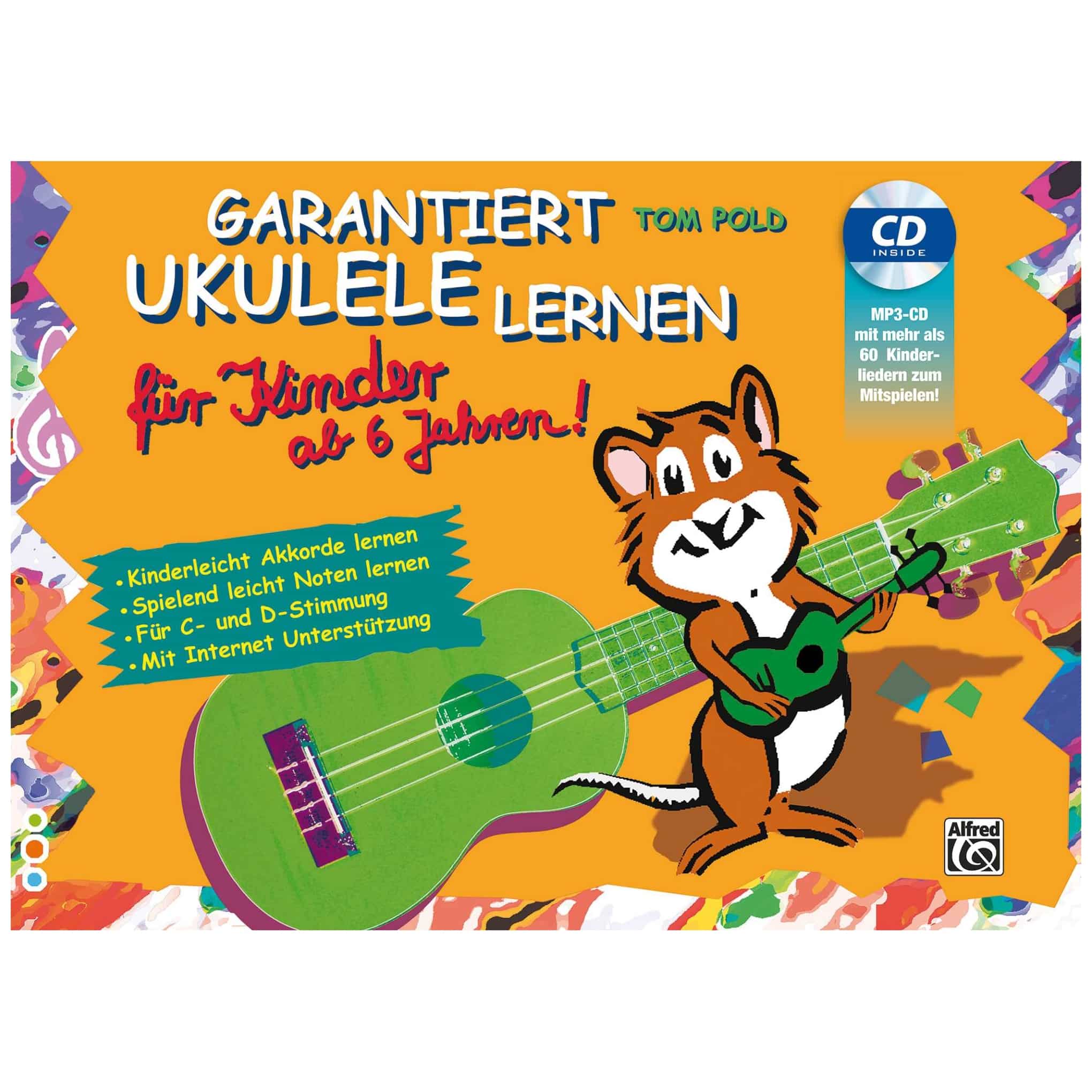 Image of Alfred music publishing tom pold  garantiert ukulele lernen für kinder 10004662 0
