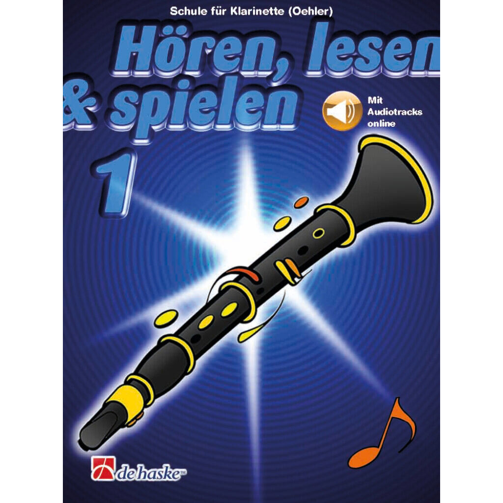 De Haske Hören, Lesen & Spielen 1 für deutsche Klarinette