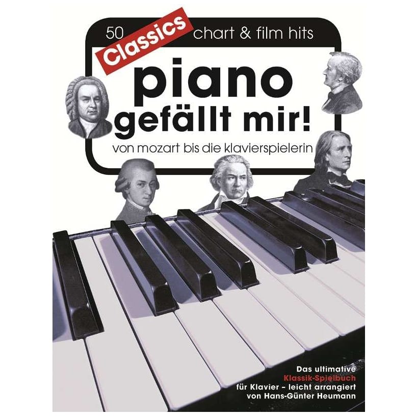Bosworth Edition Piano gefällt mir! Classics - Von Mozart bis Die Klavierspielerin