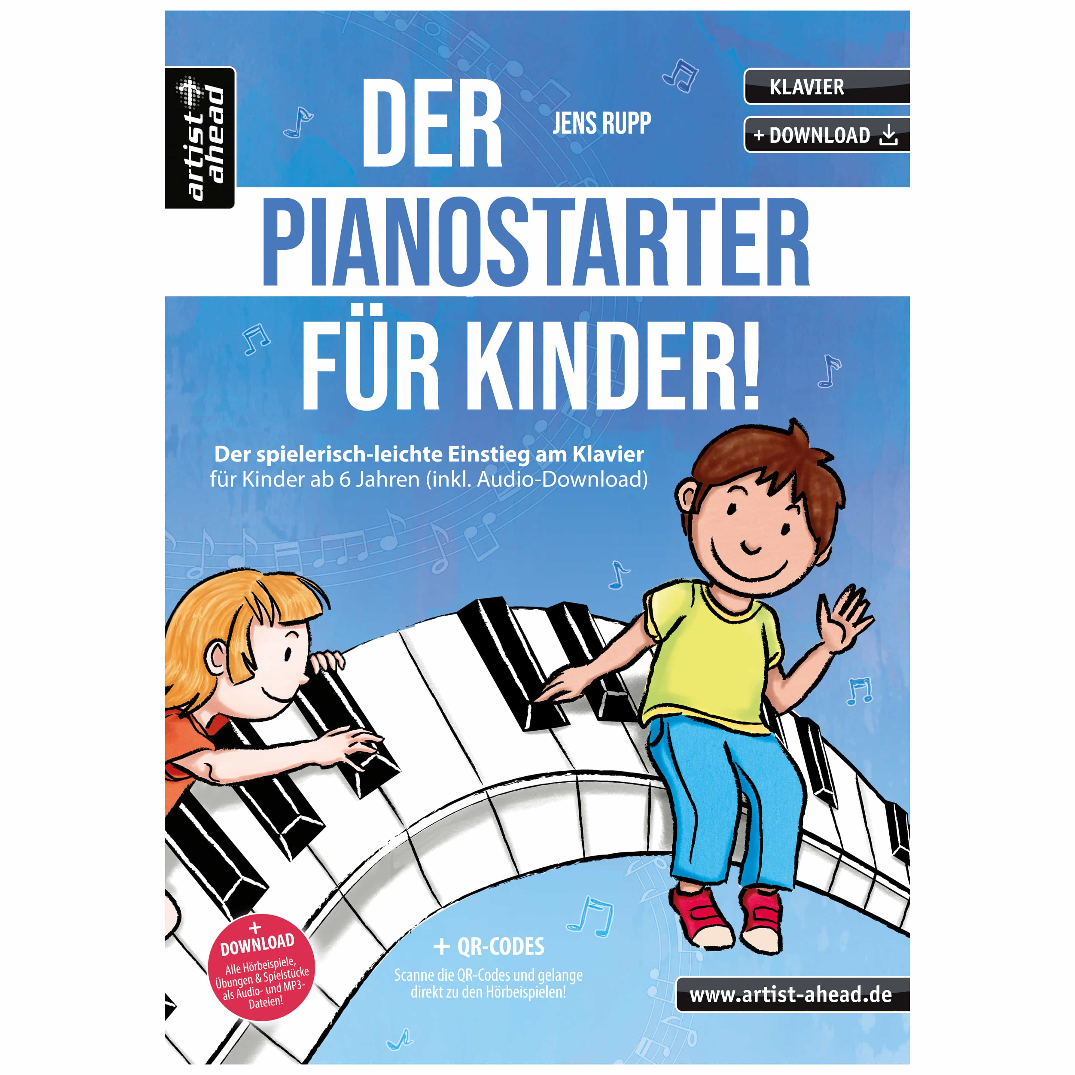 Artist Ahead Der Pianostarter für Kinder! - Jens Rupp