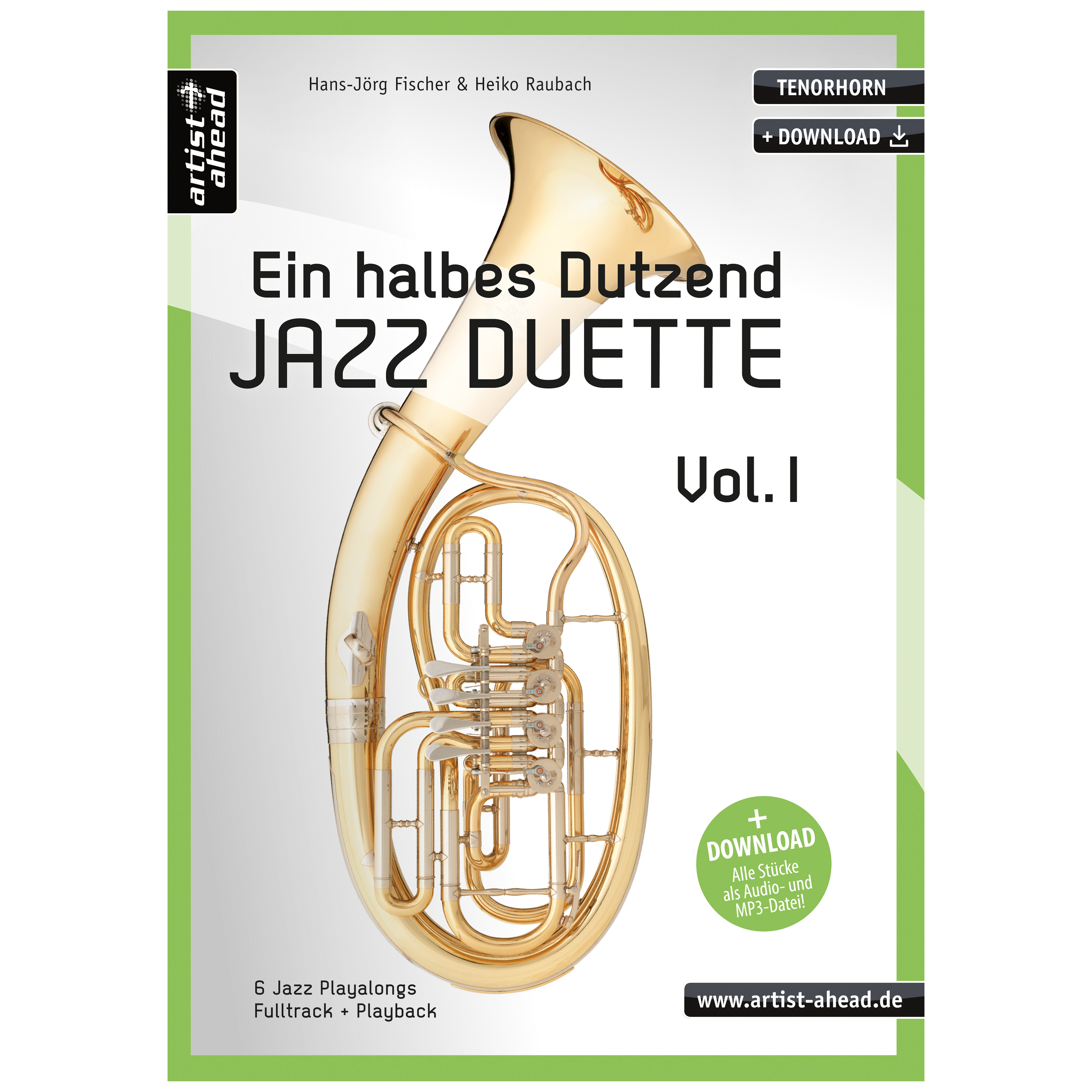 Artist Ahead Ein halbes Dutzend Jazz Duette - Vol. 1 - Tenorhorn - Hans-Jörg Fischer