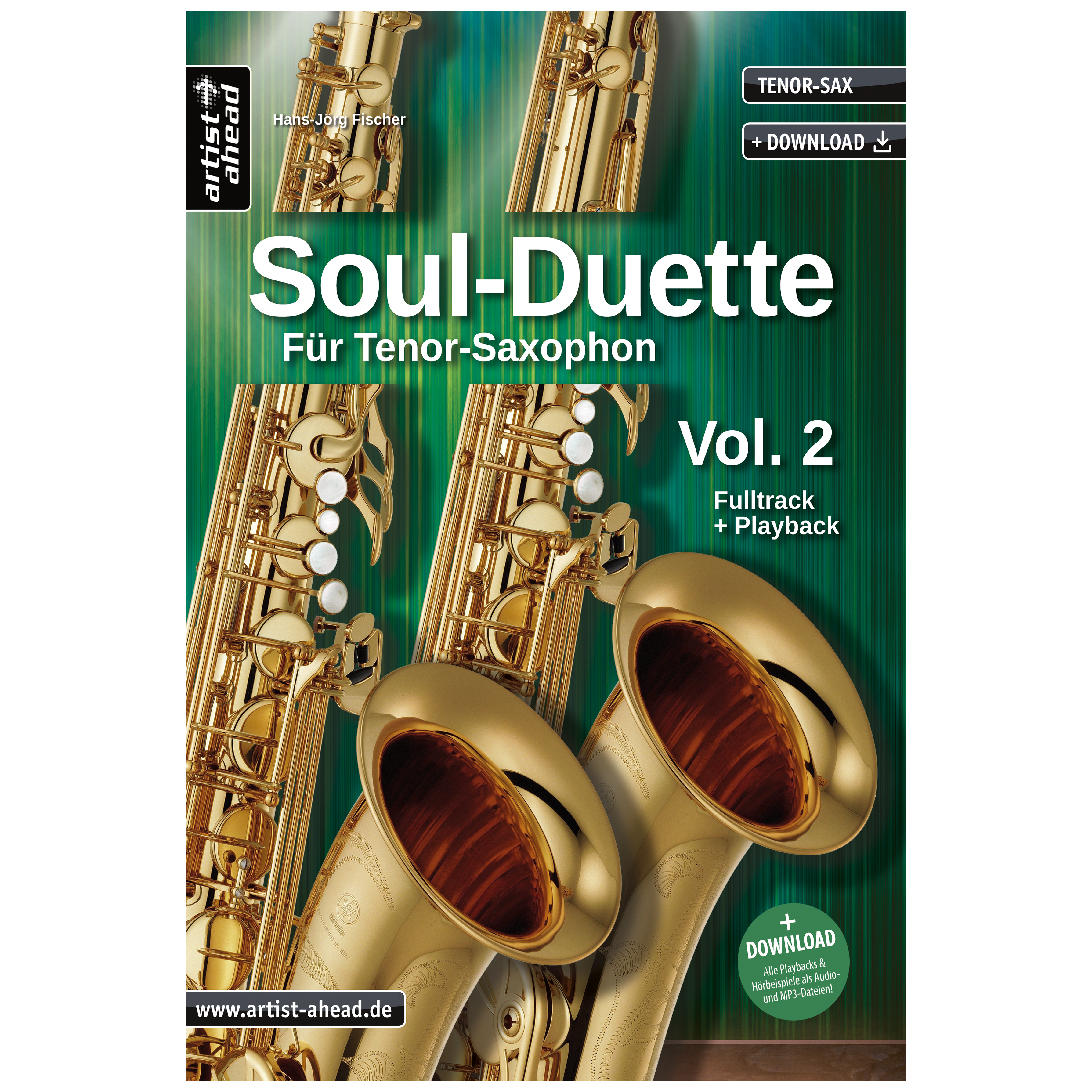 Artist Ahead Soul Duette für Tenorsaxophon - Vol. 2 - Hans-Jörg Fischer
