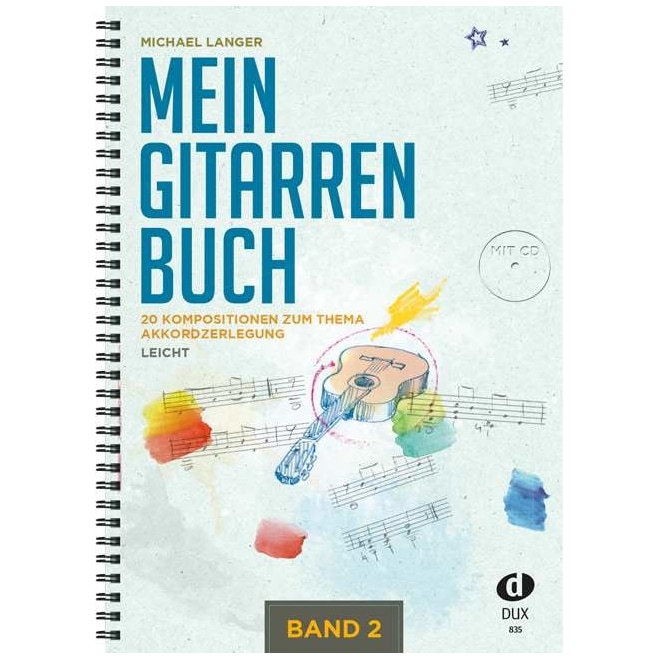 Edition DUX Michael Langer - Mein Gitarrenbuch 2