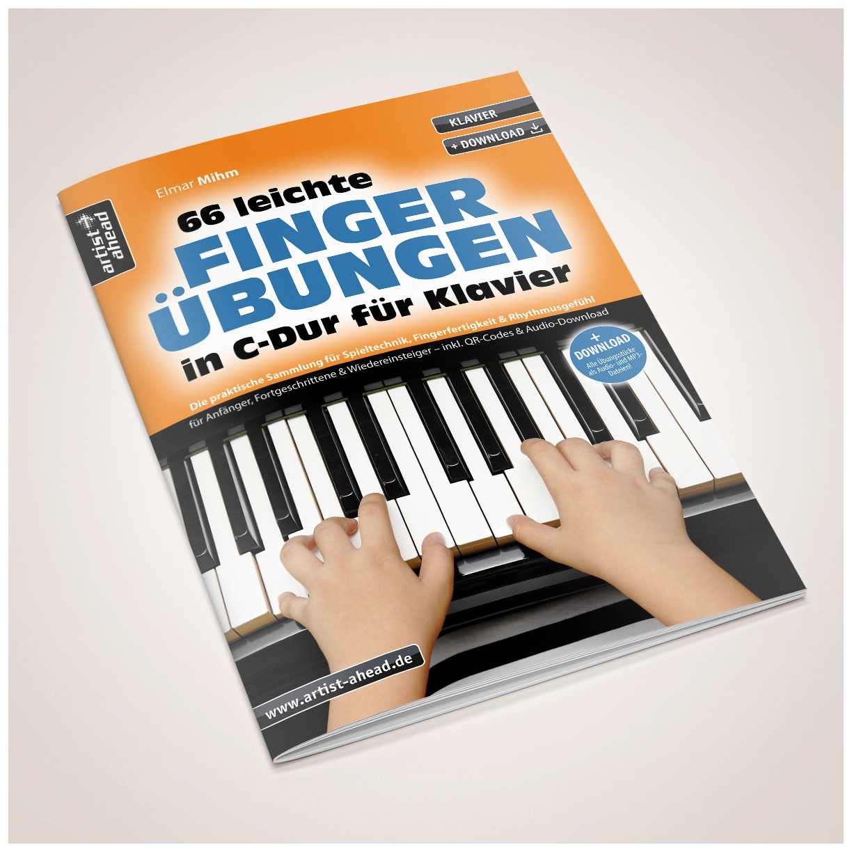 Artist Ahead 66 leichte Fingerübungen in C-Dur für Klavier - Elmar Mihm 2