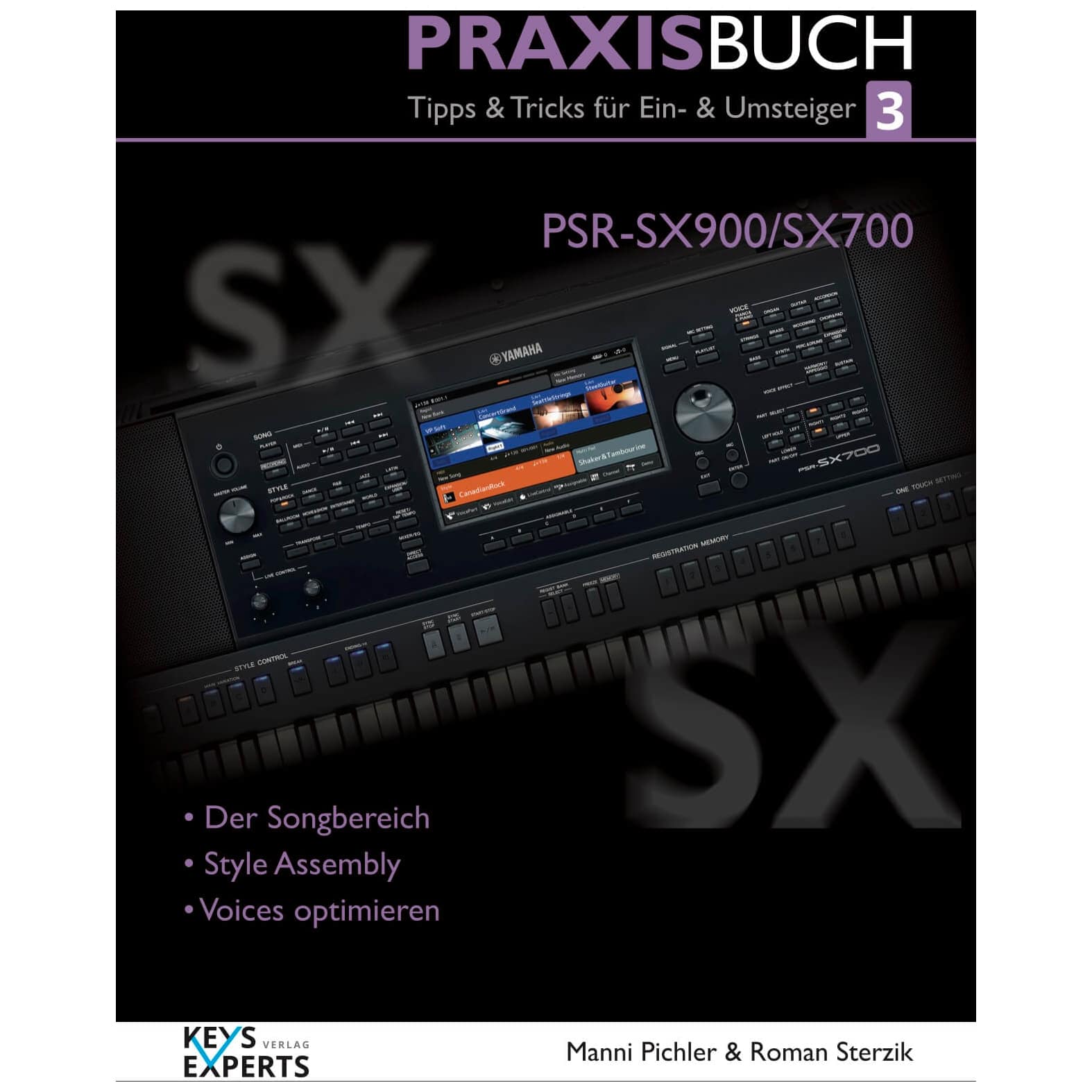 Keys Experts - Keys Experts PSR SX-900 700 Praxisbuch 3