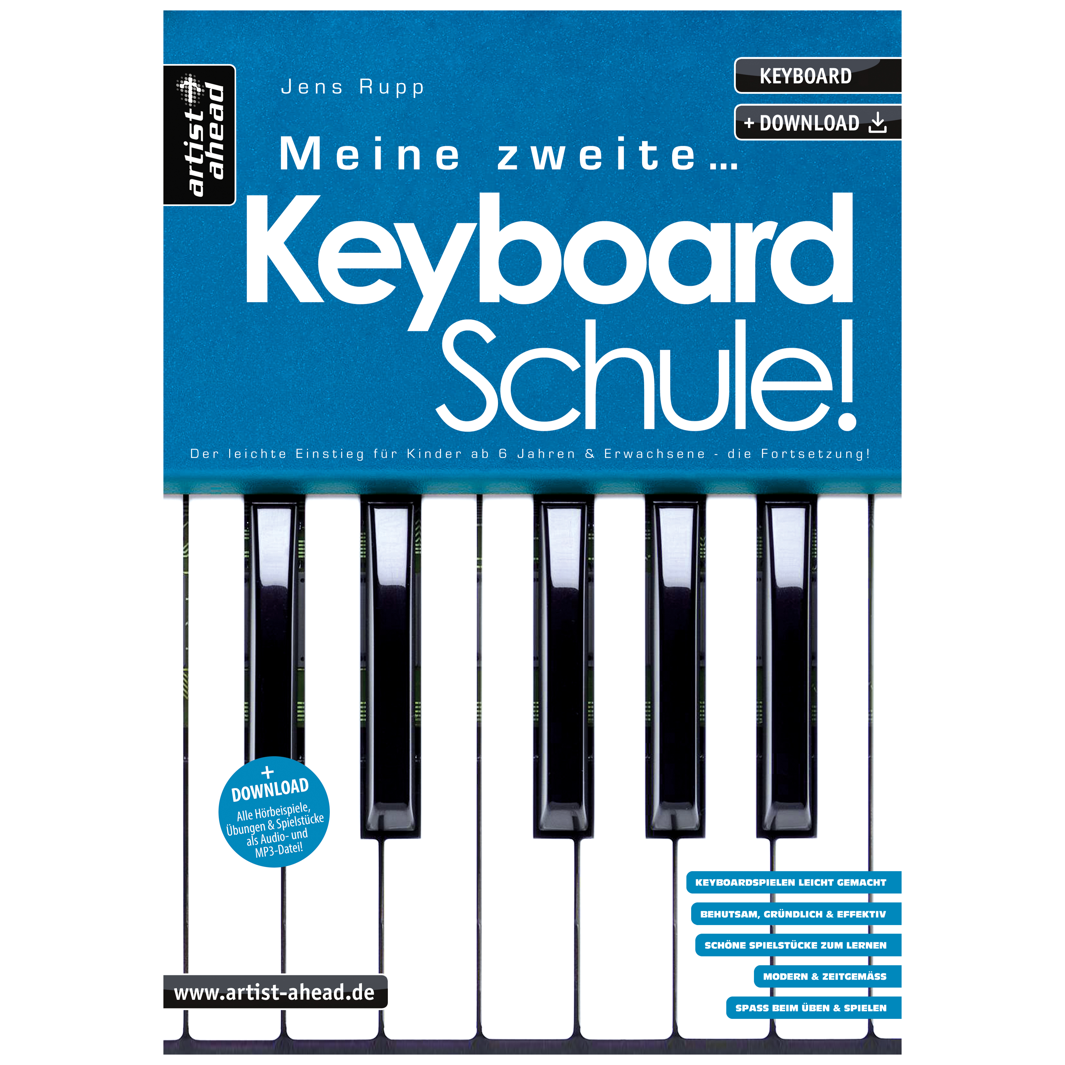 Artist Ahead Meine zweite Keyboardschule! - Jens Rupp