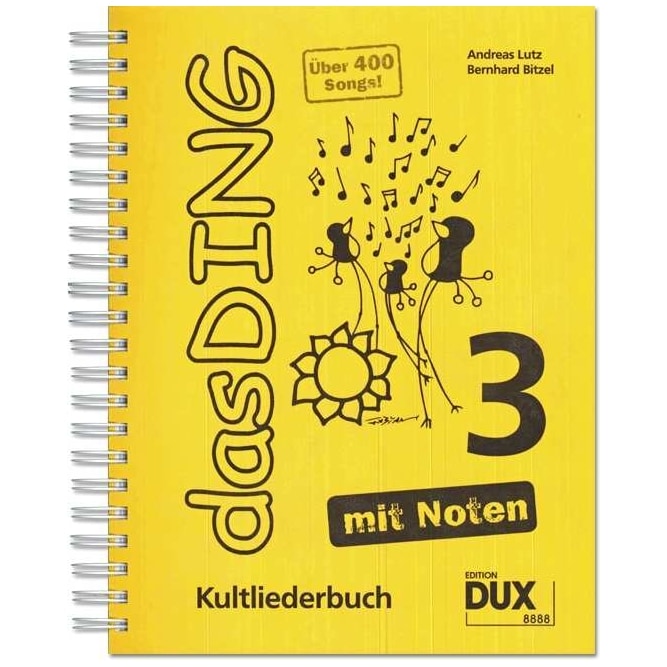 Edition DUX Das Ding 3 - Kultliederbuch - Mit Noten