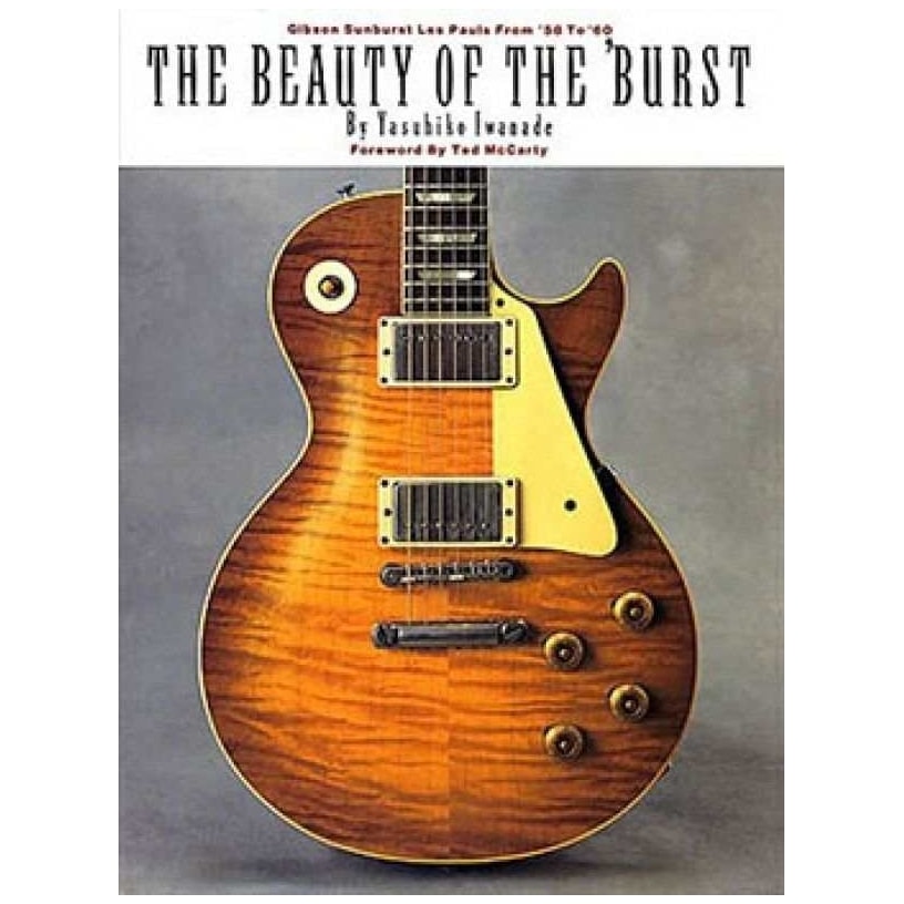 Hal Leonard Yasuhiko Iwanade - The Beauty Of The Burst BOTB