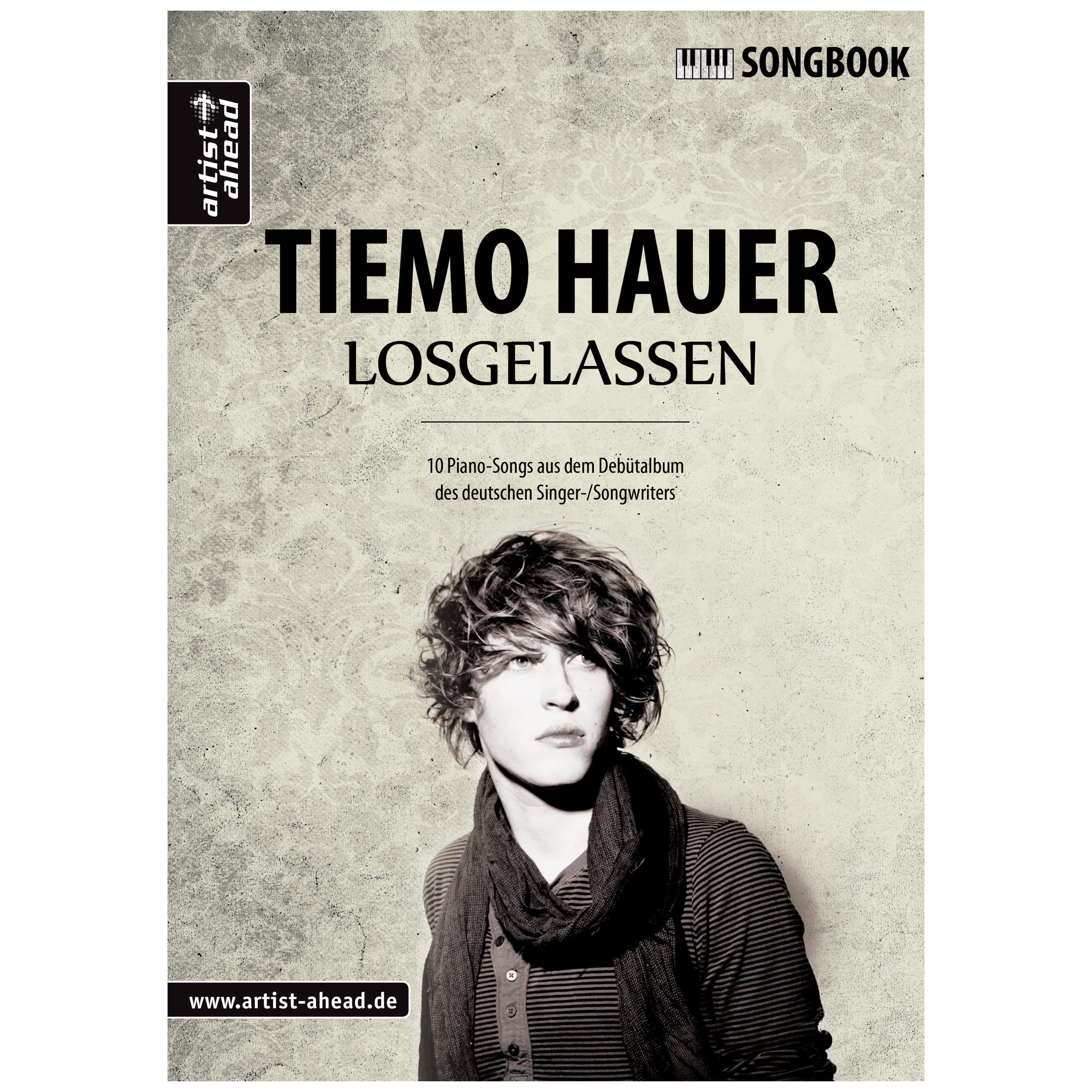 Artist Ahead Losgelassen - Das Songbook - Tiemo Hauer