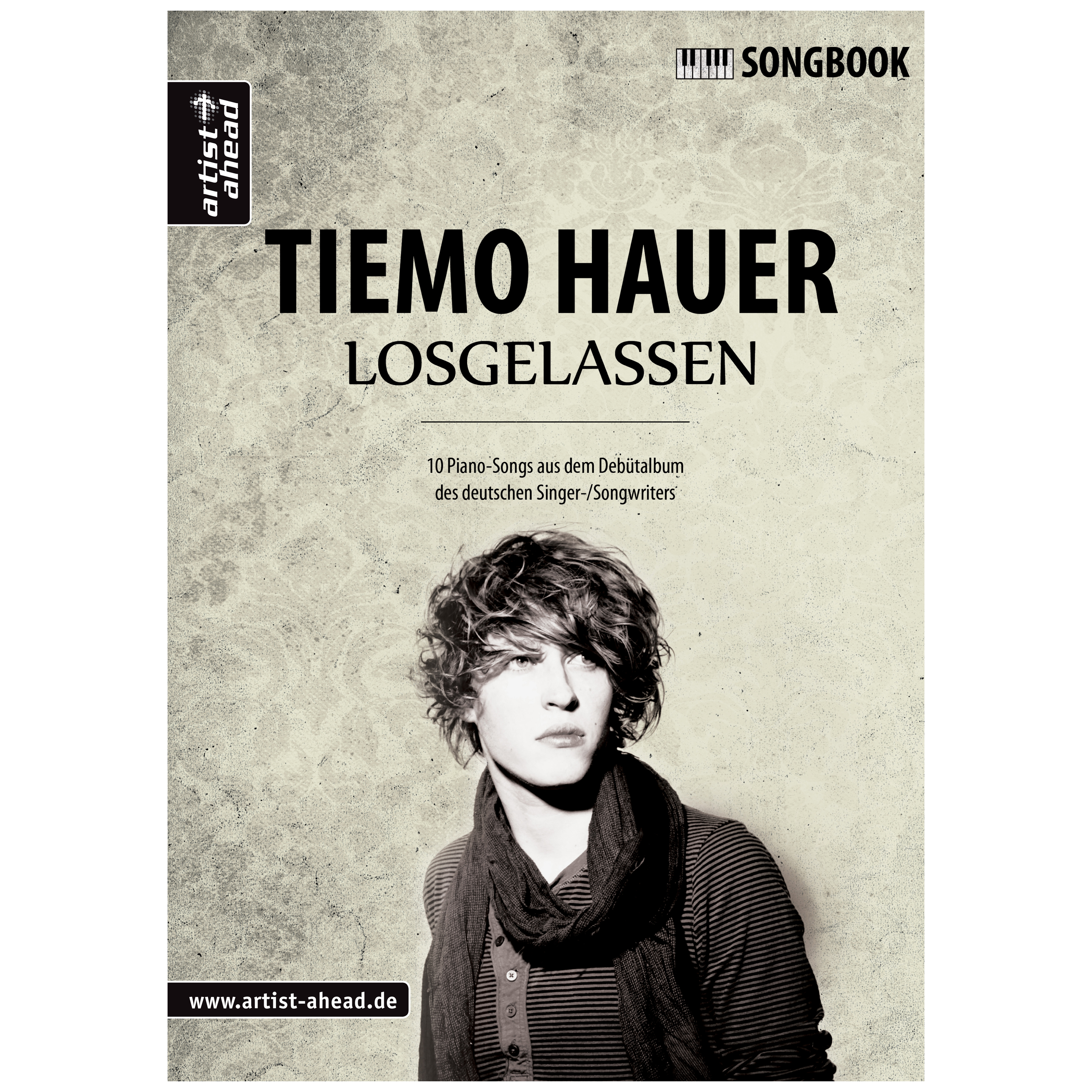 Artist Ahead Losgelassen - Das Songbook - Tiemo Hauer