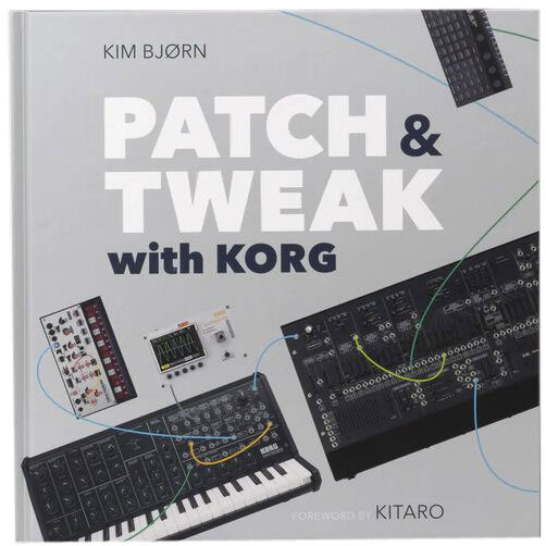  Patch & Tweak with Korg