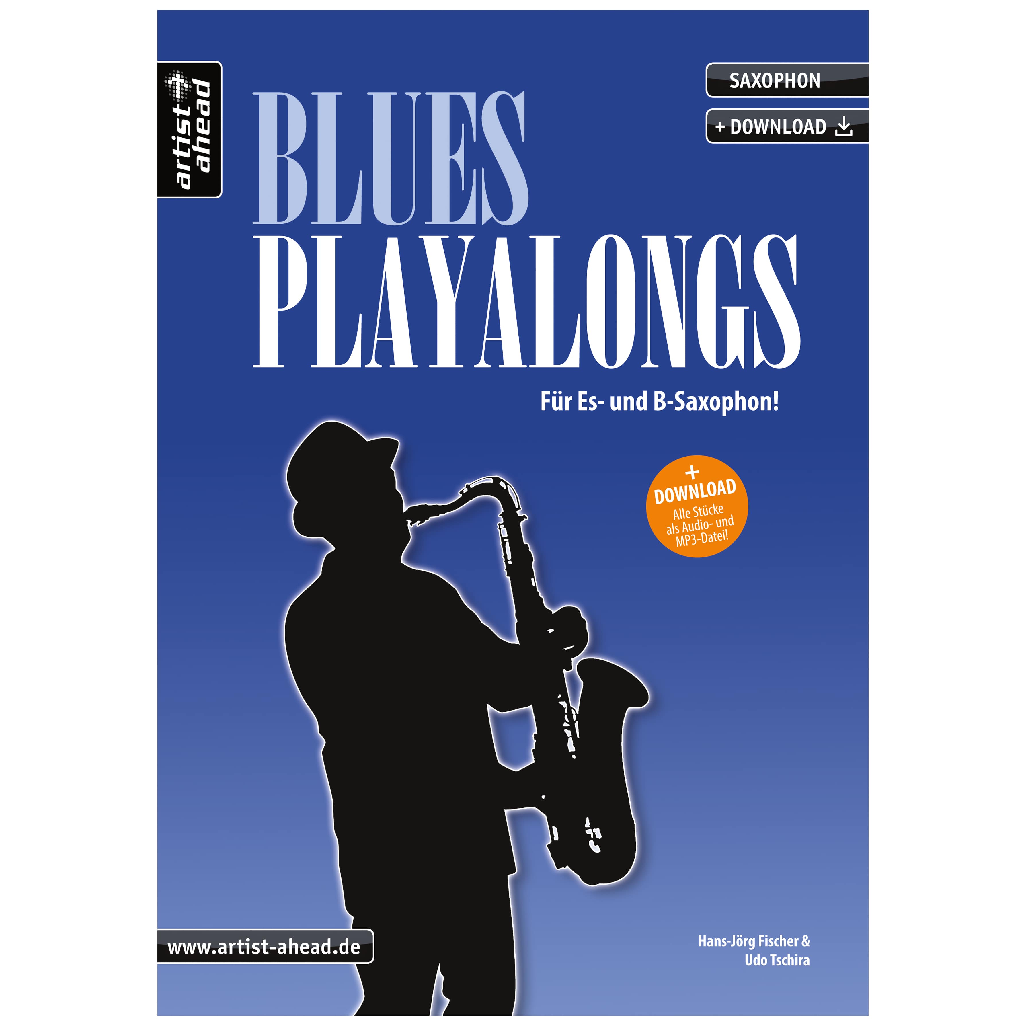 Artist Ahead Blues-Playalongs für Saxophon - Hans-Jörg Fischer