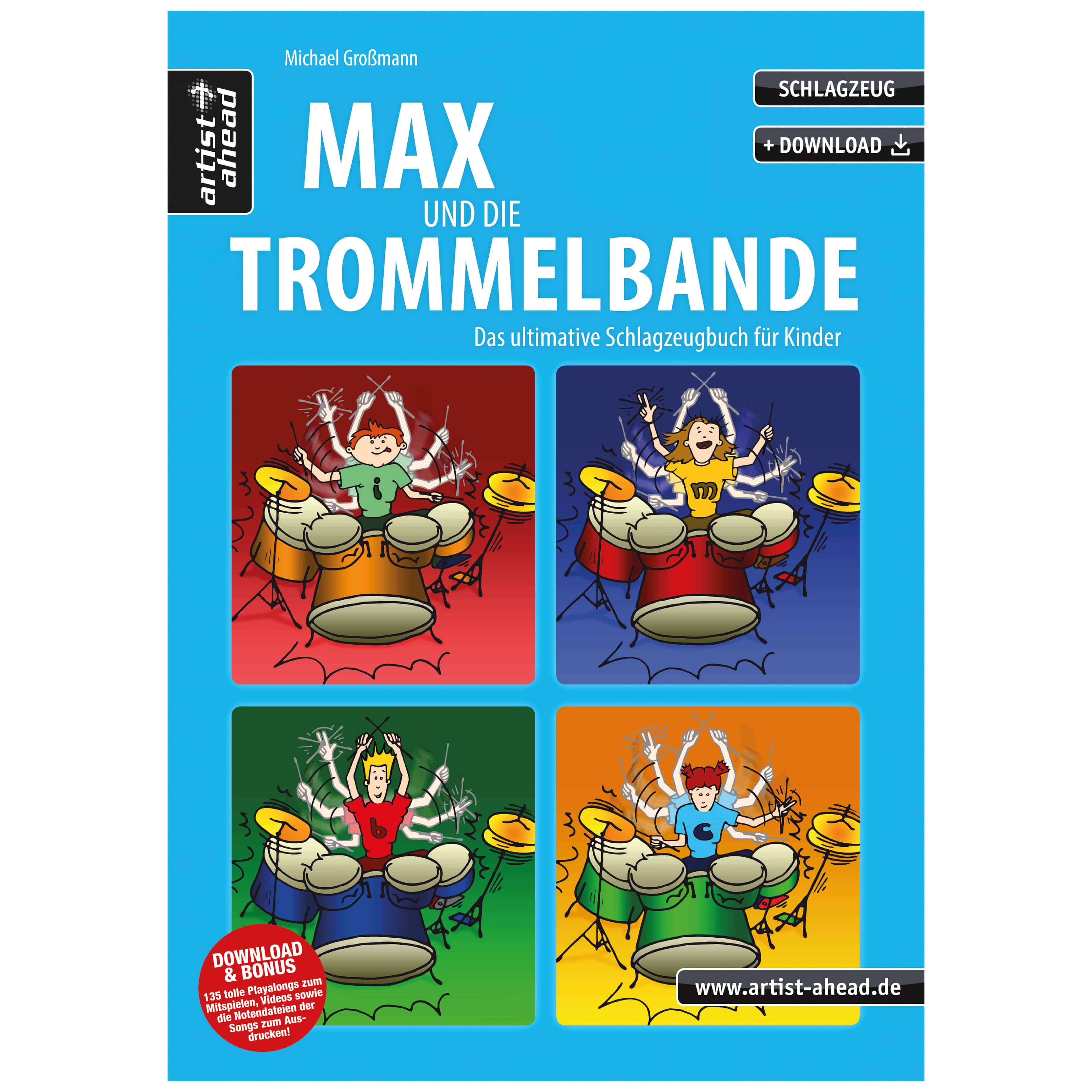 Artist Ahead Max und die Trommelbande - Michael Großmann