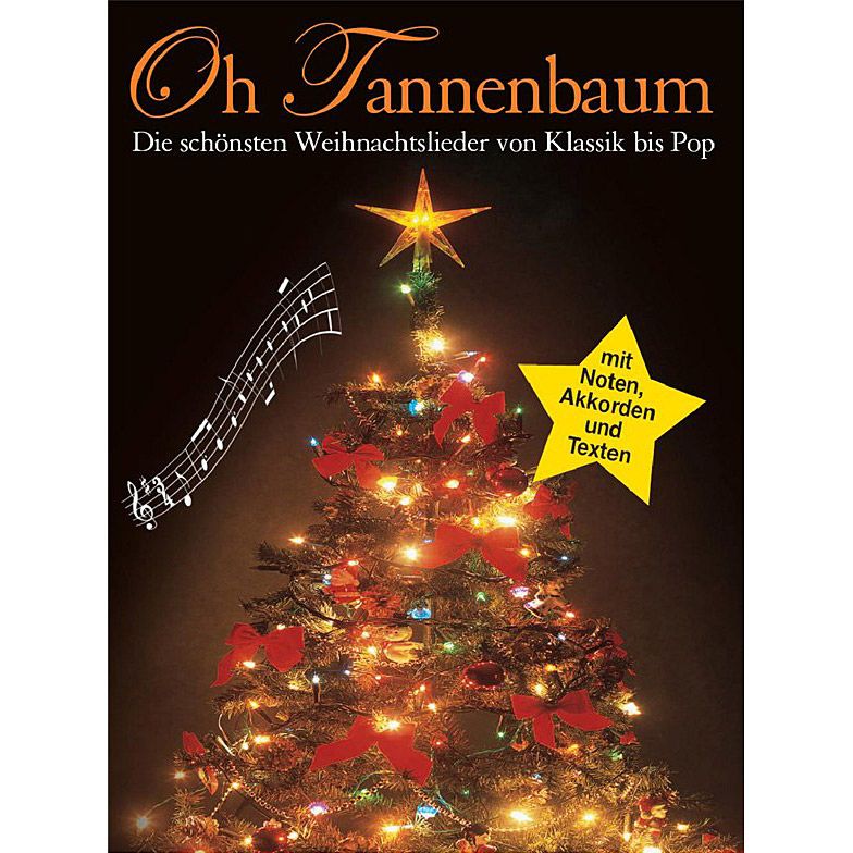 Bosworth Edition Oh Tannenbaum - Die Schönsten Weihnachtslieder von